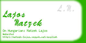 lajos matzek business card
